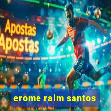 erome raim santos